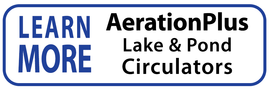 button linking to more information about the AerationPlus Lake & Pond Circulator